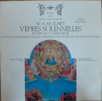 W.A. Mozart - Solistes-Chorale Philippe Caillard, Wiener Barockensemble, Theodor Guschlbauer - Vêpres Solonnelles Pour Un Confesseur KV 339 / Ave Verum Corpus KV 618 / Messe Brève KV 220 download mp3 flac