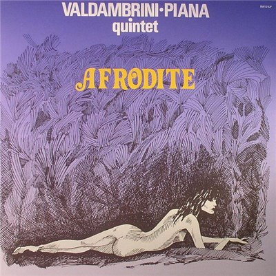 Valdambrini-Piana Quintet - Afrodite download mp3 flac