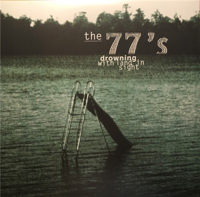 The 77's - Drowning With Land In Sight download mp3 flac