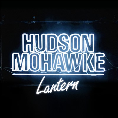 Hudson Mohawke - Lantern download mp3 flac