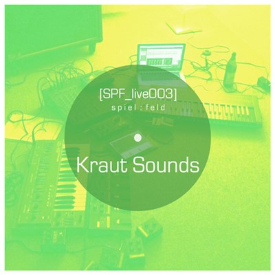Kraut Sounds - Spiel:feld's Live Operation With ... Kraut Sounds download mp3 flac