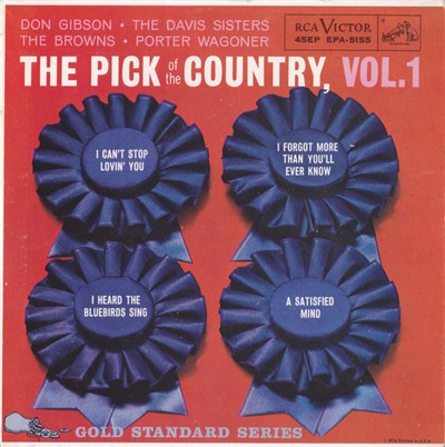 Don Gibson • The Browns • The Davis Sisters • Porter Wagoner - The Pick Of The Country, Vol. 1 download mp3 flac