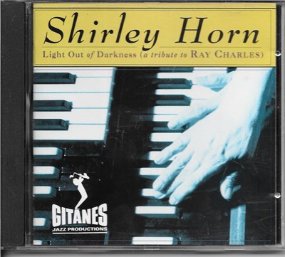 Shirley Horn - Light Out Of Darkness (A Tribute To Ray Charles) download mp3 flac