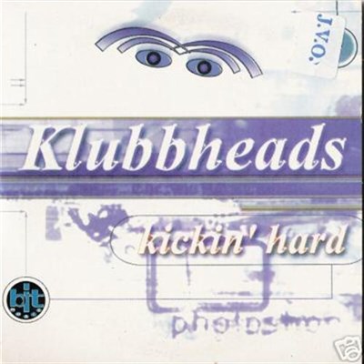 Klubbheads - Kickin' Hard download mp3 flac