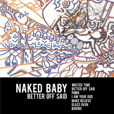 Naked Baby - Better Off Said download mp3 flac