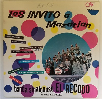 Banda Sinaloense El Recodo De Cruz Lizarraga - Los Invitos A Mazatlan download mp3 flac