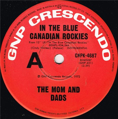 The Mom And Dads - In The Blue Canadian Rockies download mp3 flac
