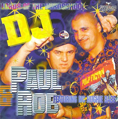 DJ Paul & Rob Featuring MC Hughie Babe - Lords Of The Hardschool download mp3 flac