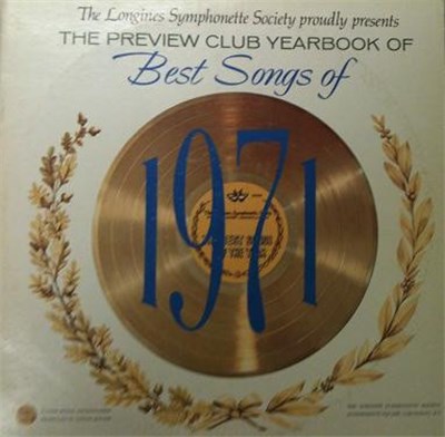The Longines Symphonette & The Choraliers - The Preview Club Yearbook Of Best Songs Of 1971 download mp3 flac