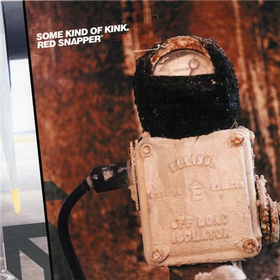 Red Snapper - Some Kind Of Kink download mp3 flac