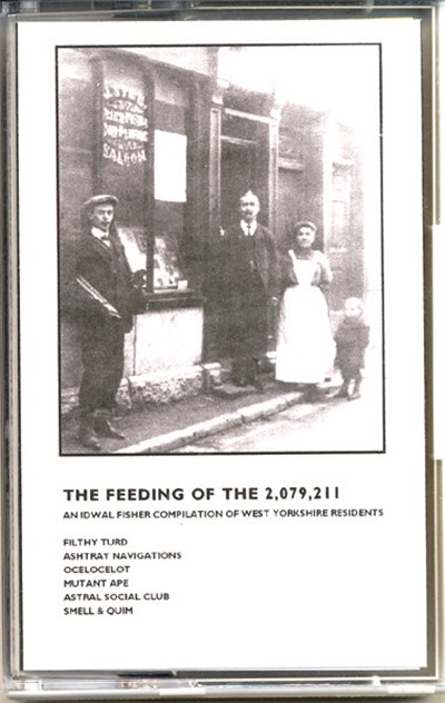 Various - The Feeding Of The 2,079,211 An Idwal Fisher Compilation Of West Yorkshire Residents download mp3 flac