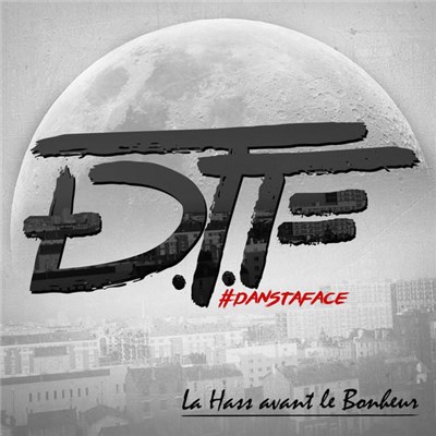 DTF - La Hass Avant Le Bonheur download mp3 flac