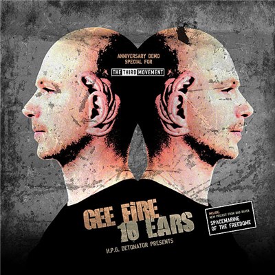 Various - Gee Fire 10 Ears: Anniversary Demo Special For The Third Movement download mp3 flac