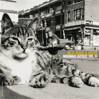 Billy Bragg & Wilco - Mermaid Avenue Vol. II download mp3 flac