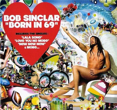 Bob Sinclar - Born In 69 download mp3 flac