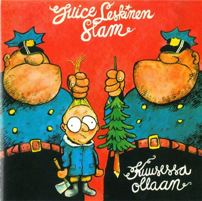 Juice Leskinen Slam - Kuusessa Ollaan download mp3 flac
