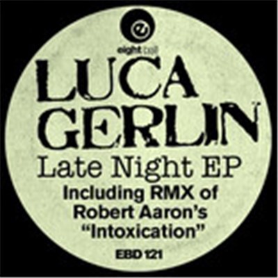 Robert Aaron, Luca Gerlin - Late Nite EP download mp3 flac