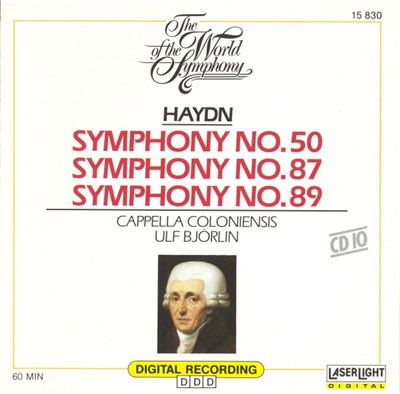 Haydn - Ulf Björlin, Cappella Coloniensis - The World Of The Symphony, Vol. 10 - Symphonies 50, 87 & 89 download mp3 flac