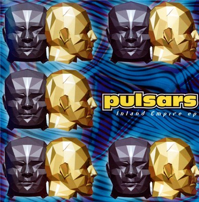 Pulsars = パルサーズ - Inland Empire = インランド・エンパイア download mp3 flac