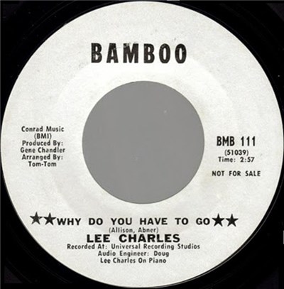 Lee Charles - Why Do You Have To Go / I Never Want To Lose My Sweet Thing download mp3 flac