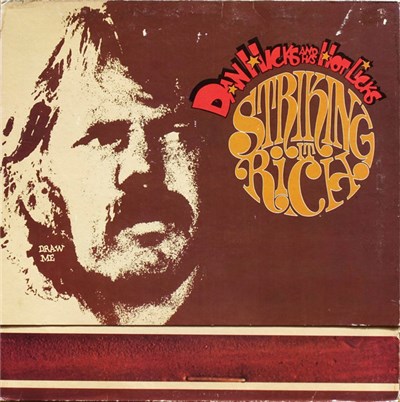 Dan Hicks & His Hot Licks - Striking It Rich! download mp3 flac