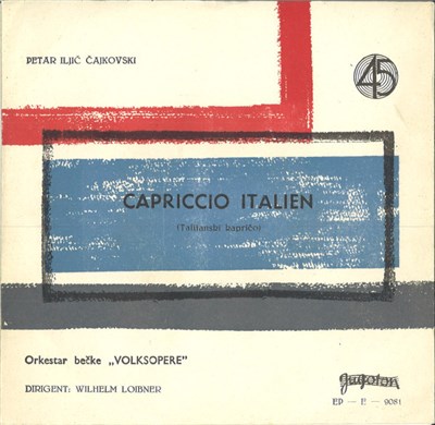 Petar Iljič Čajkovski, Orkestar Bečke "Volksopere" - Capriccio Italien (Talijanski Kapričo) download mp3 flac