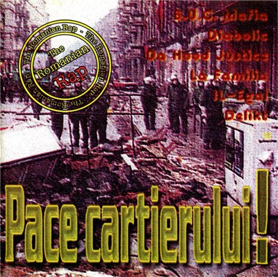 Various - Pace Cartierului! (The Romanian Rap) download mp3 flac