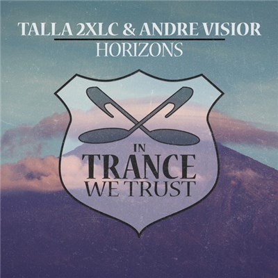Talla 2XLC & Andre Visior - Horizons download mp3 flac