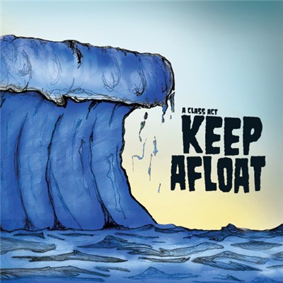 A Class Act - Keep Afloat download mp3 flac