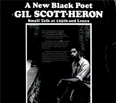 Gil Scott-Heron - A New Black Poet (Small Talk At 125th And Lenox) download mp3 flac