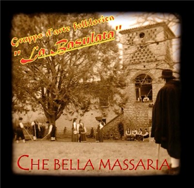 La Basulata - Che Bella Massaria download mp3 flac