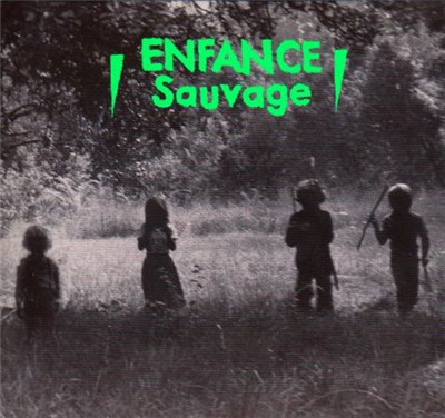 Enfance Sauvage - Je Suis Un Village La Nuit download mp3 flac