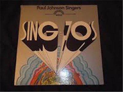 Paul Johnson Singers - Sing In The 70's download mp3 flac