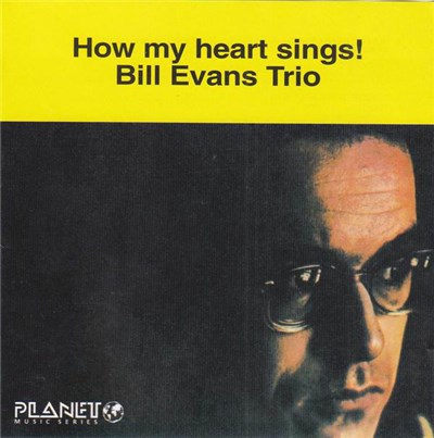 Bill Evans Trio - How My Heart Sings! download mp3 flac