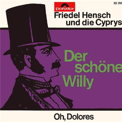 Friedel Hensch Und Die Cyprys - Der Schöne Willy download mp3 flac