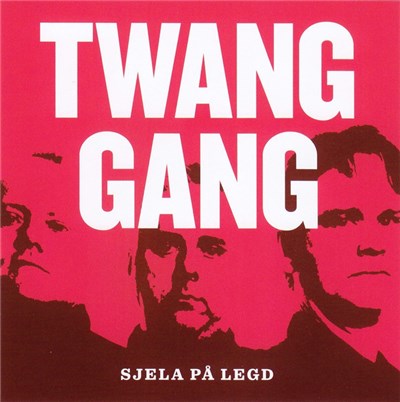 Twang Gang - Sjela På Legd download mp3 flac