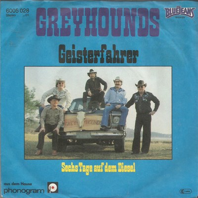 Greyhounds - Geisterfahrer / Sechs Tage Auf Dem Diesel download mp3 flac