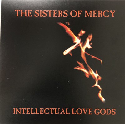 The Sisters Of Mercy - Intellectual Love Gods download mp3 flac