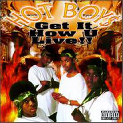 Hot Boys - Get It How U Live!! download mp3 flac