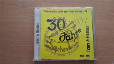 Schalmeienzunft Hartmannsdorf - 30 Jahre und kein bißchen leise. Feuer und Flamme 1973-2003 download mp3 flac