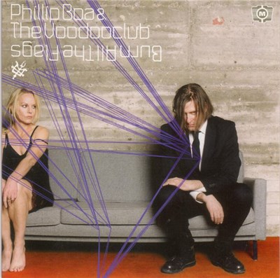 Phillip Boa & The Voodooclub - Burn All The Flags download mp3 flac