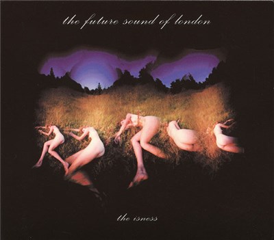 The Future Sound Of London - The Isness download mp3 flac