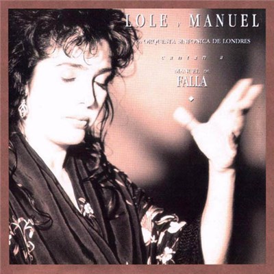 Lole Y Manuel Con Orquesta Sinfonica de Londres - Cantan A Manuel De Falla download mp3 flac