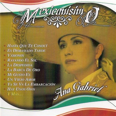 Ana Gabriel - Mexicanísimo download mp3 flac