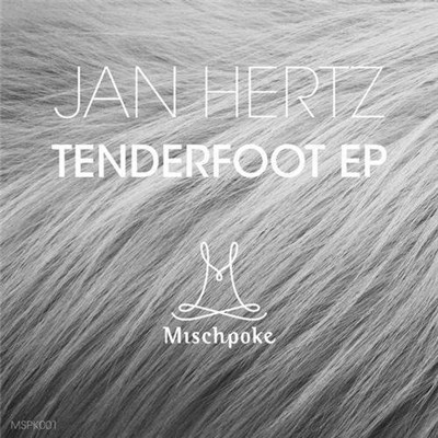 Jan Hertz - Tenderfoot EP download mp3 flac