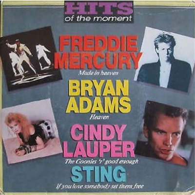 Freddie Mercury / Bryan Adams / Cindy Lauper / Sting - Hits Of The Moment download mp3 flac