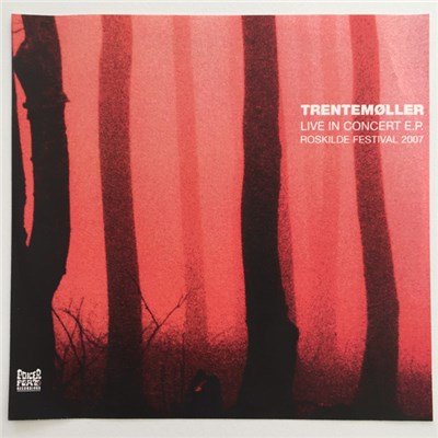 Trentemøller - Live In Concert E.P. (Roskilde Festival 2007) download mp3 flac