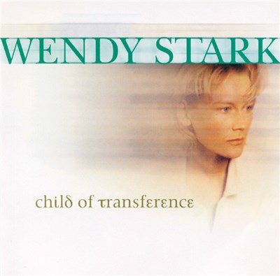Wendy Stark - Child Of Transference download mp3 flac