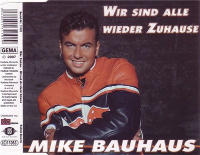 Mike Bauhaus - Wir Sind Alle Wieder Zuhause download mp3 flac