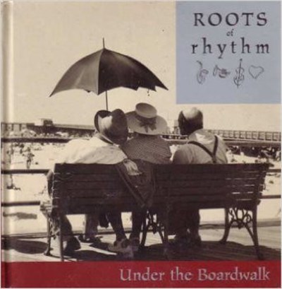 Various - Roots Of Rhythm: Under The Boardwalk download mp3 flac